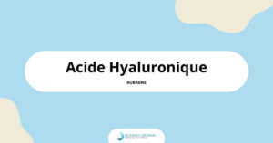 Acide Hyaluronique à Aubagne