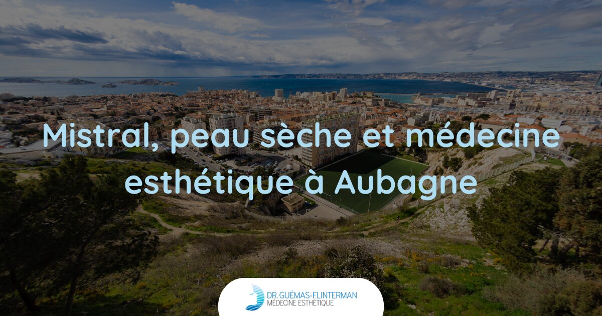 mistral peau seche aubagne